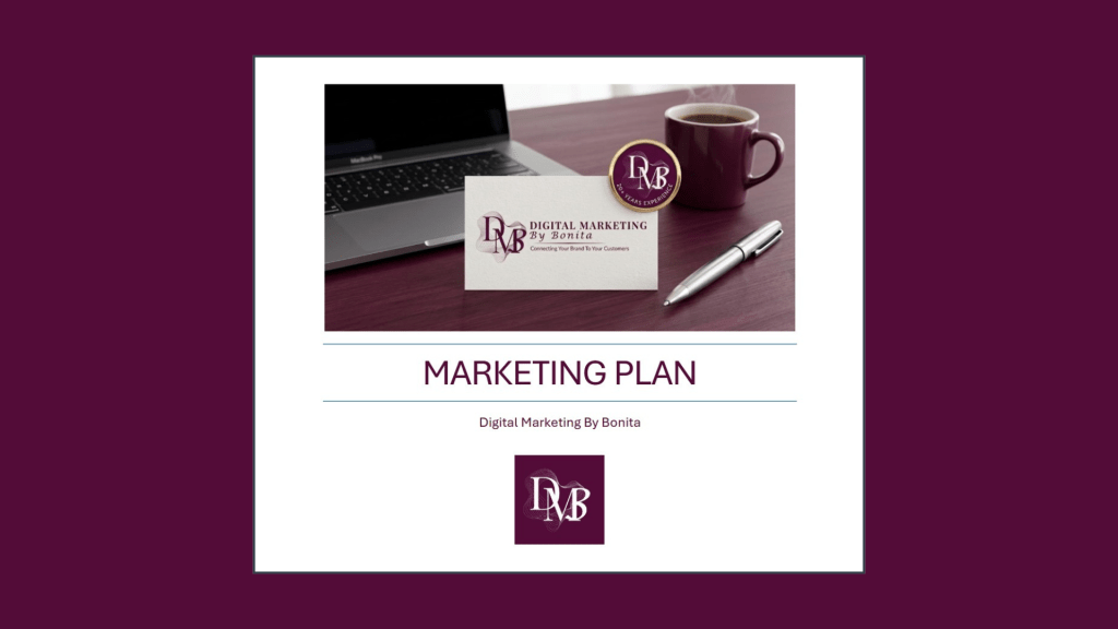 Digital Marketing By Bonita marketing plan cover featuring a professional workspace with a laptop, coffee, pen, and a DMB branded business card on a plum-colored desk.